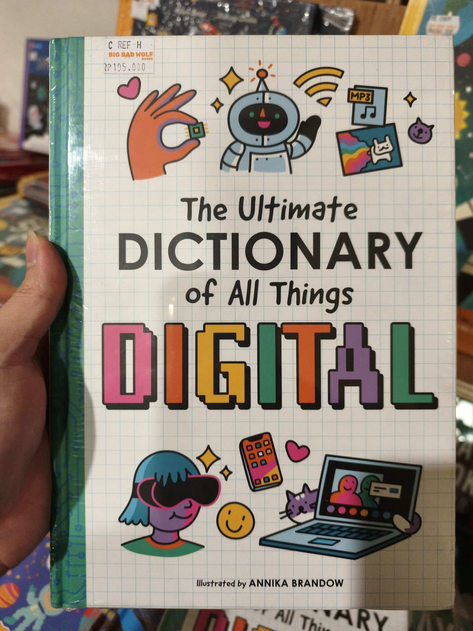 The Ultimate Dictionary of All Things Digital