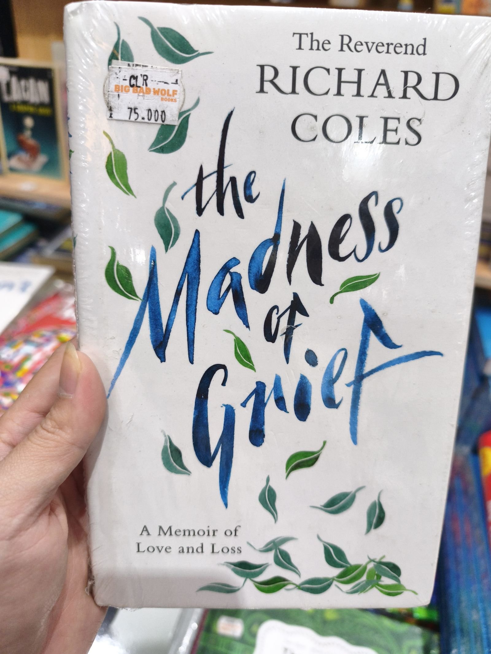 The Madness of Grief