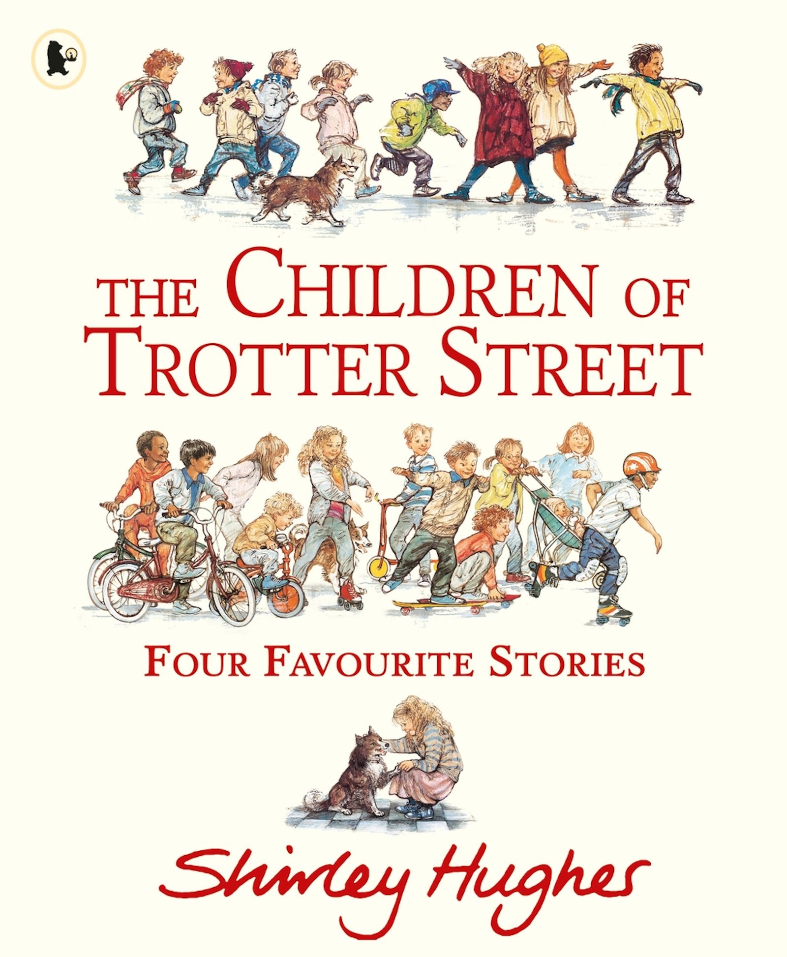 The Children of Trotter Street: Four Favourite Stories