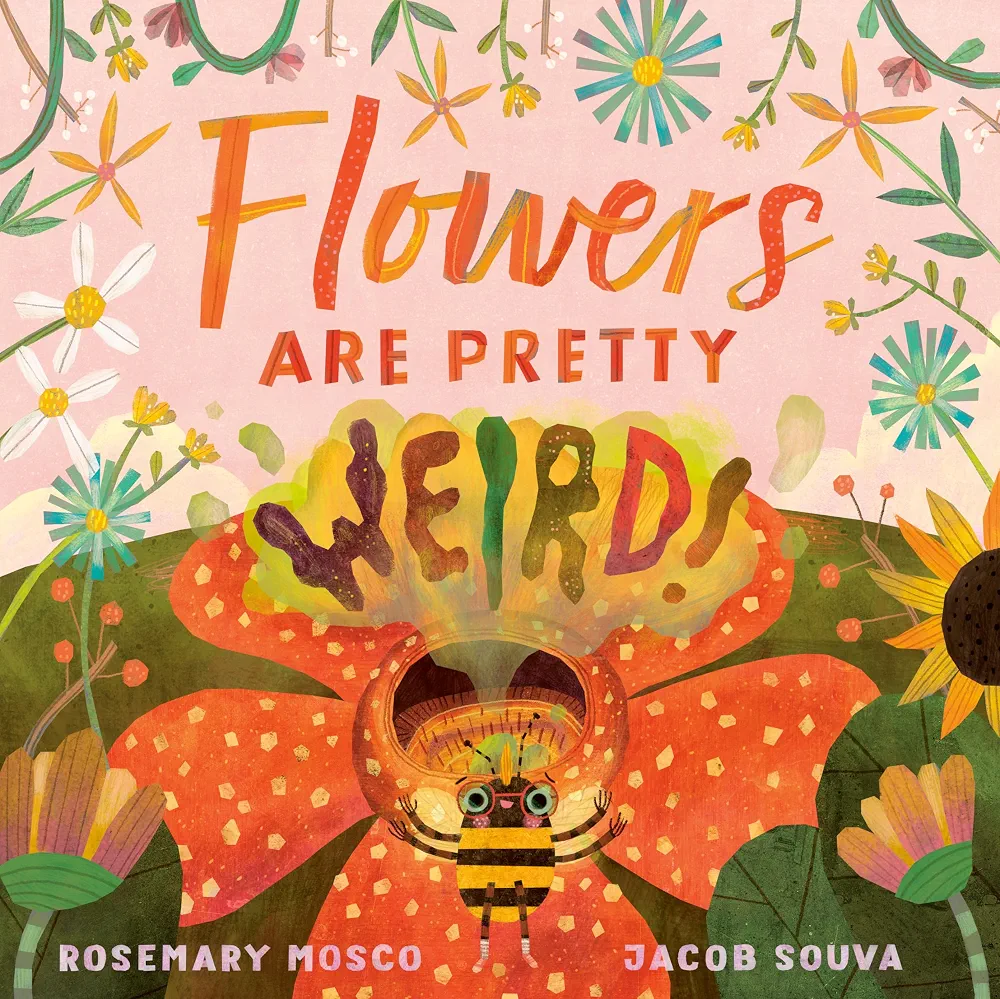 Flowers Are Pretty ... Weird!