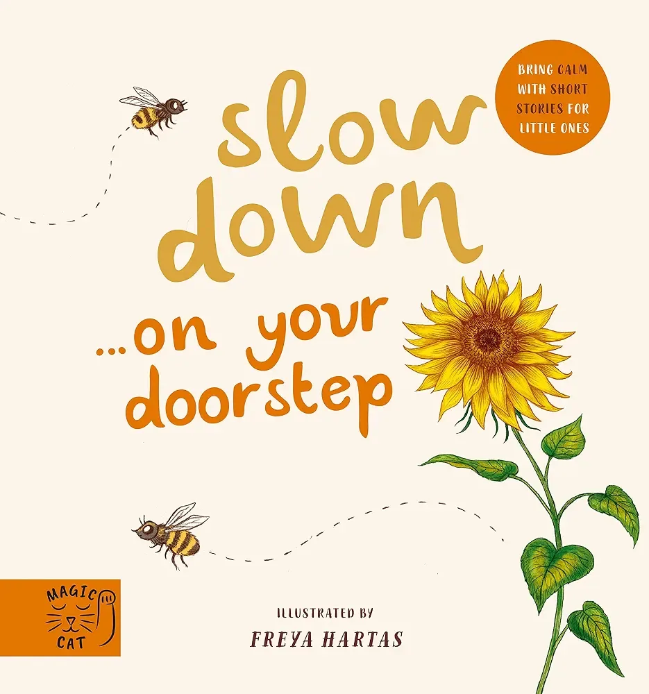 Slow down... Discover Nature on Your Doorstep