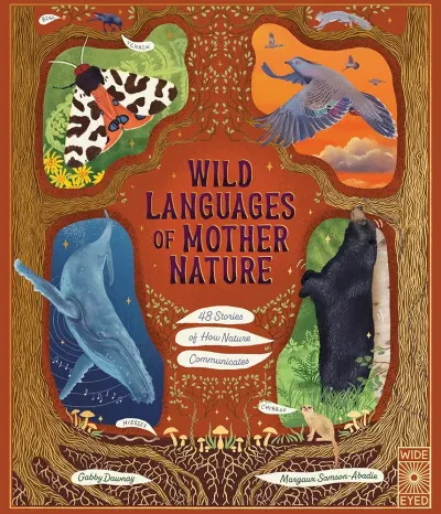 Wild Languages of Mother Nature