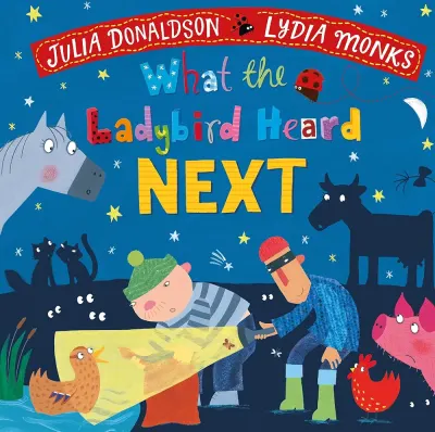 What the Ladybird Heard Next