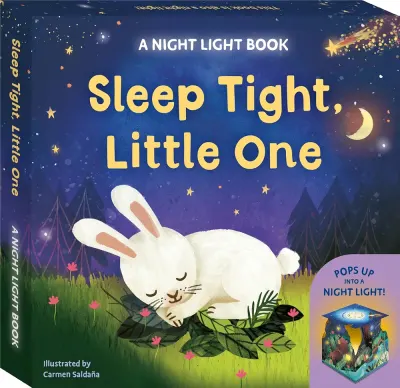 Sleep Tight, Little One: a Night Light Book