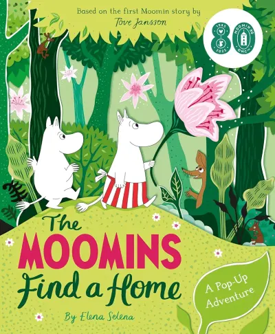 Moomins Find A Home : A Pop-Up Adventure
