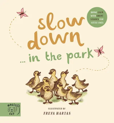 Slow down... Discover Nature in the Park