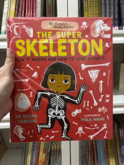 Dr Roopa's Body Books: The Super Skeleton